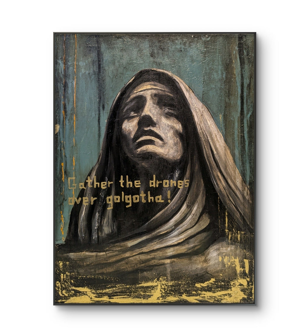 Erekle Kiparoidze, Gvthishobeli: The Gathering, Acrylic and Oil on Canvas, Dark Americana Art, Virgin Mary with drones text, teal industrial texture background, gold leaf details.